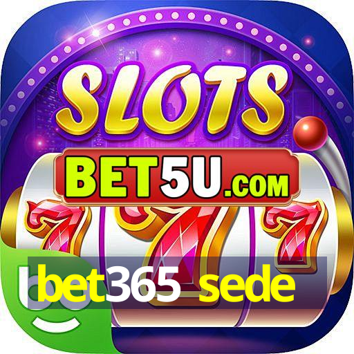 bet365 sede